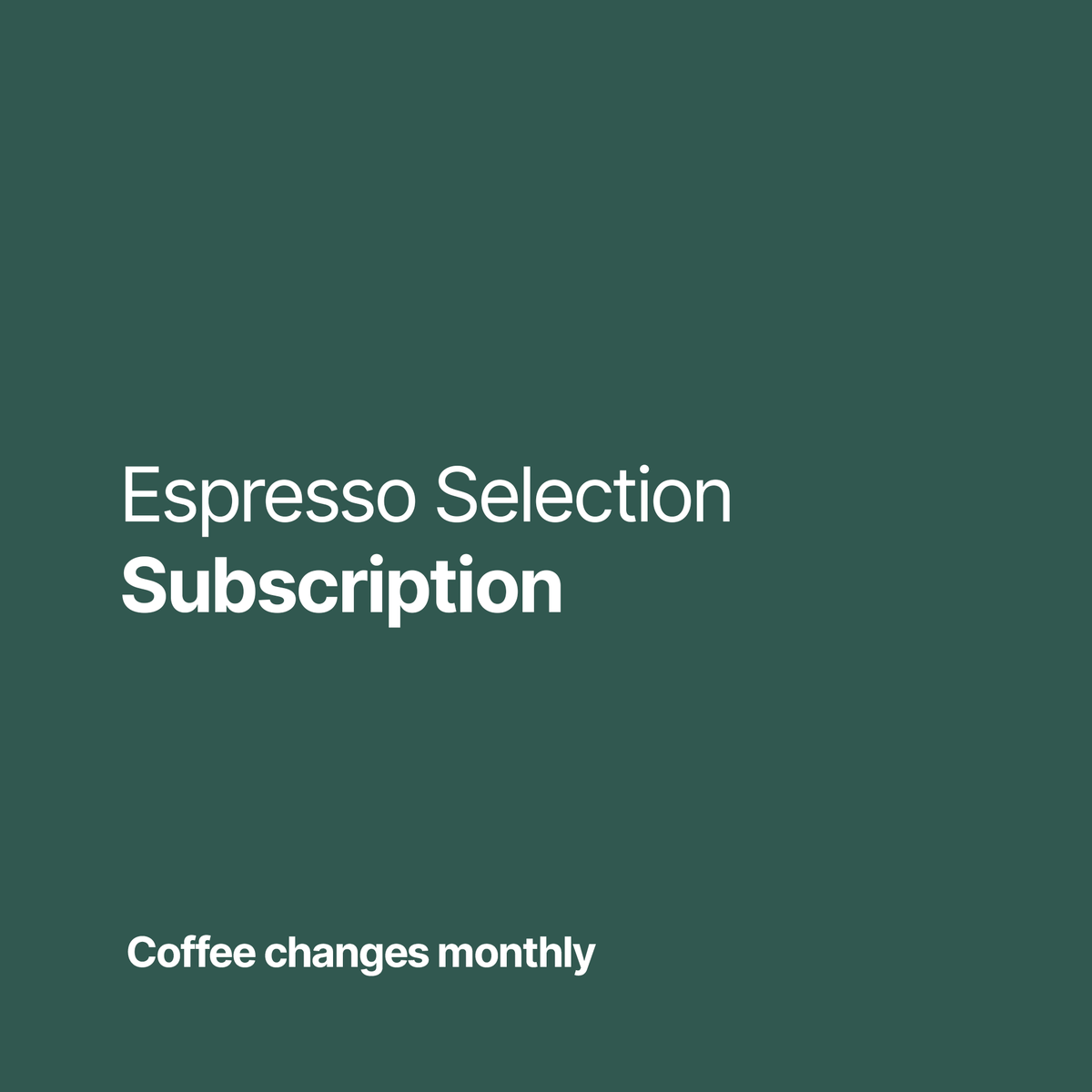 Espresso Selection Subscription