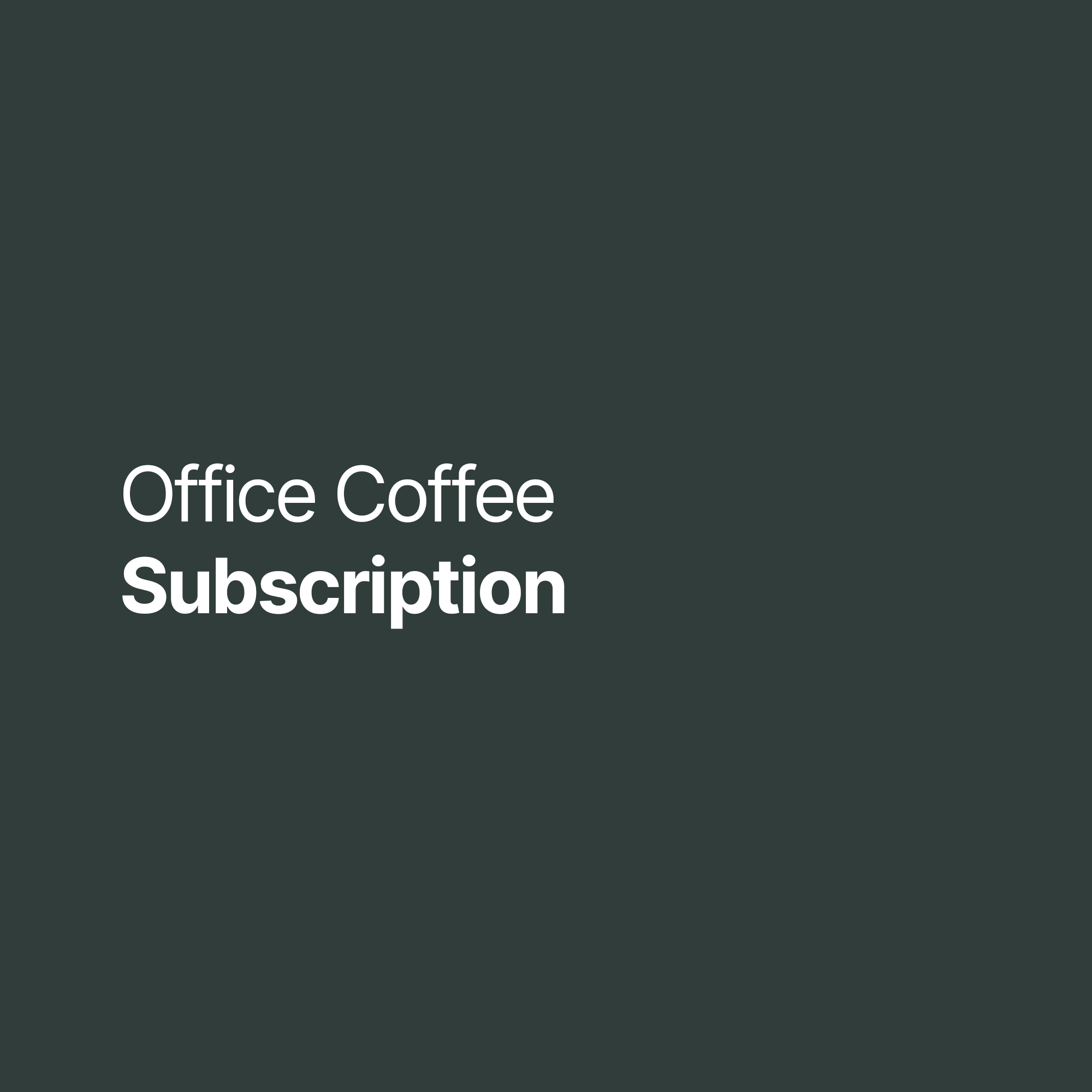 Office Coffee Subscription