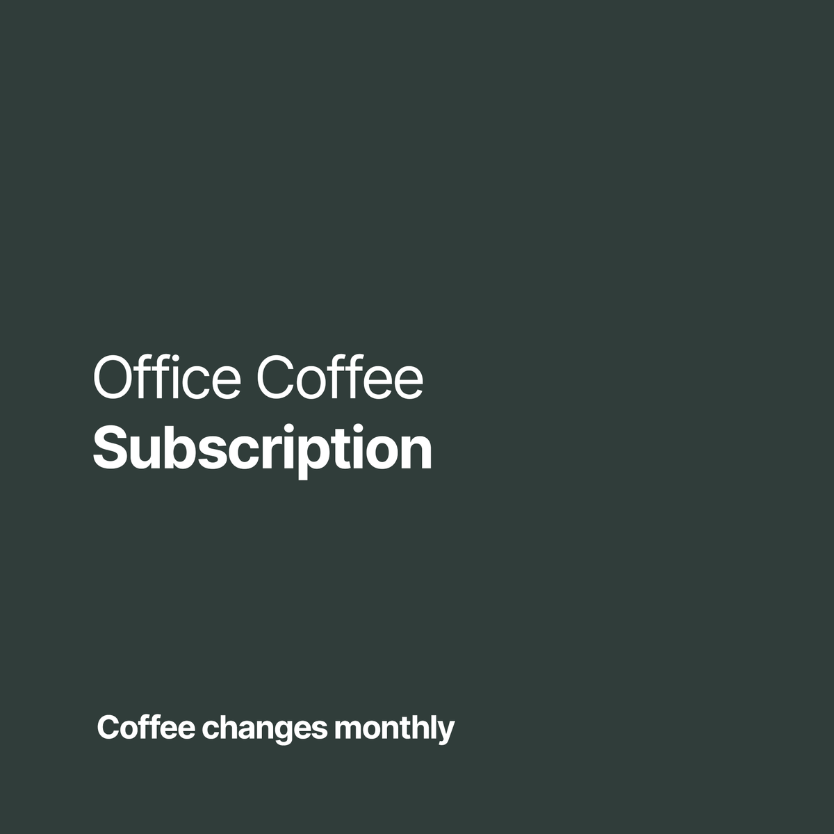 Office Coffee Subscription