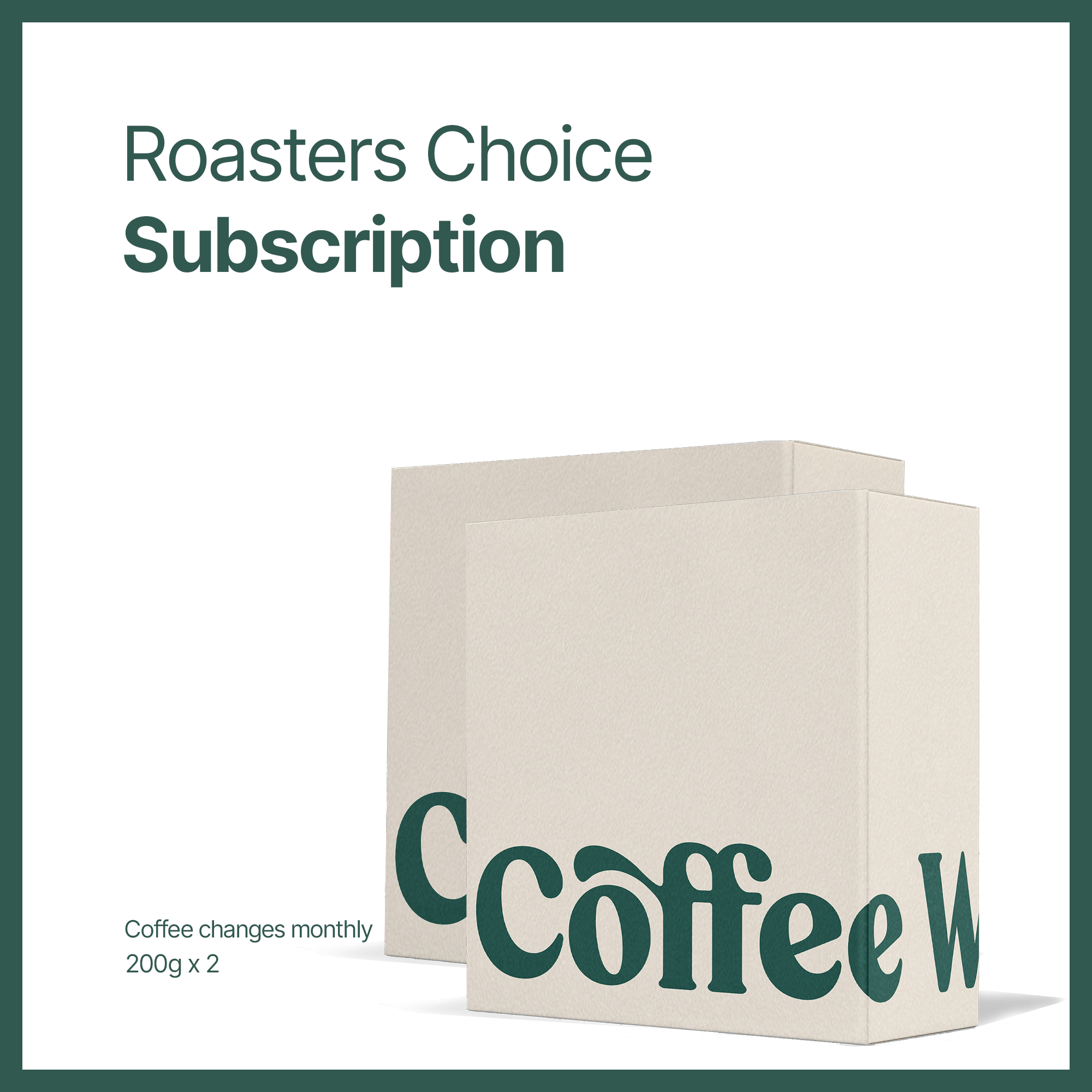 Roasters Choice Subscription