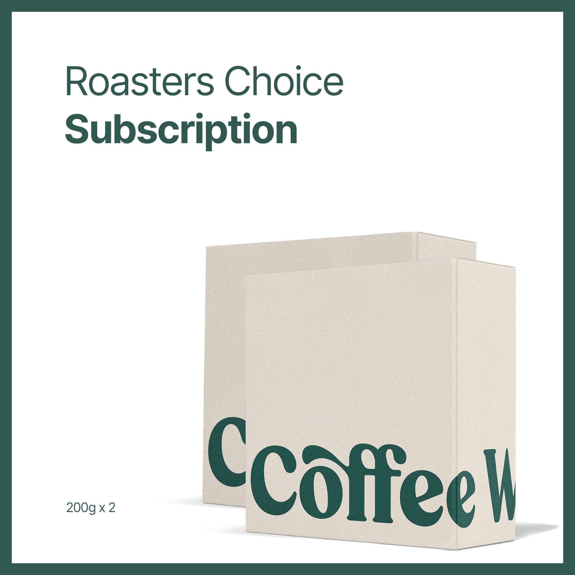 Roasters Choice Subscription
