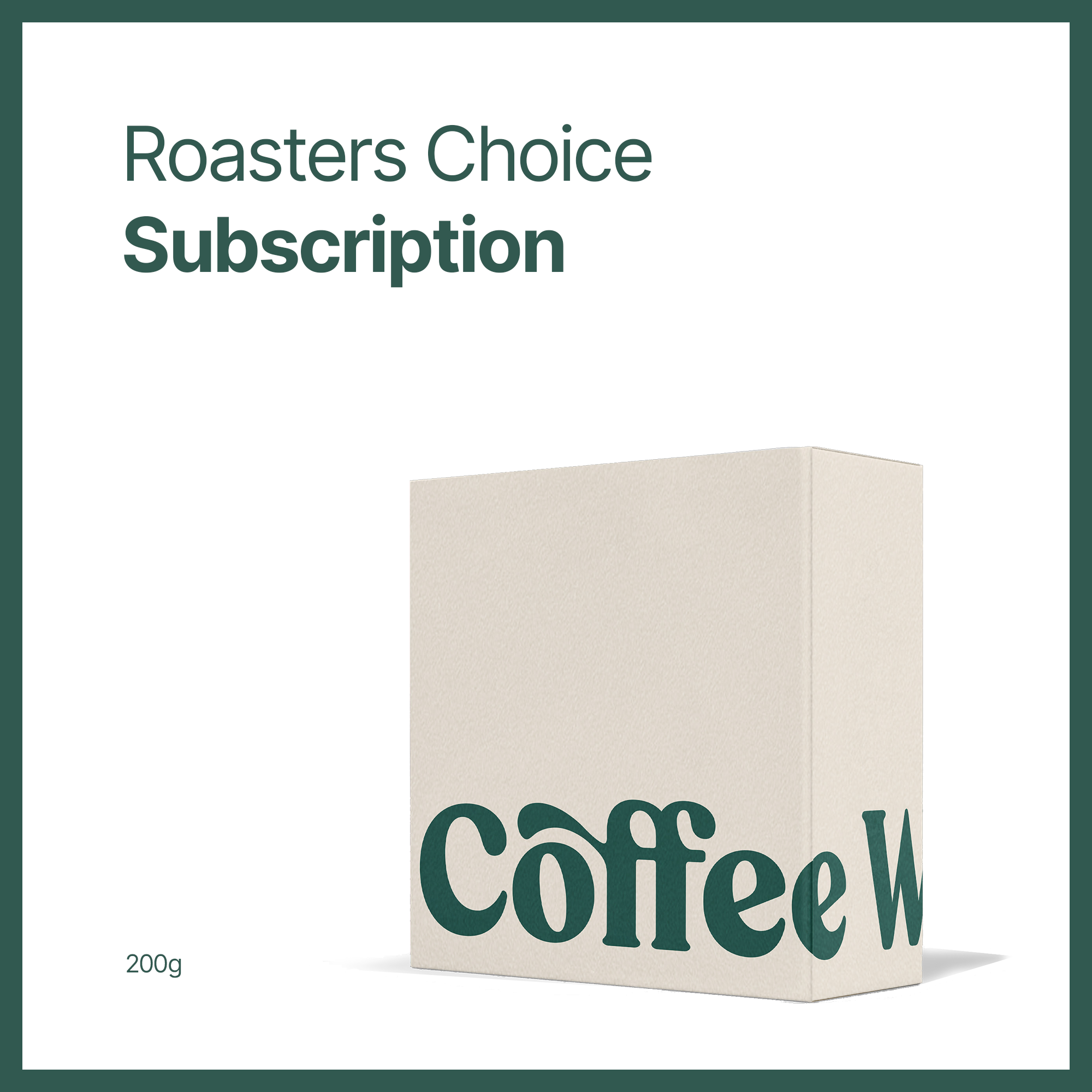 Roasters Choice Subscription